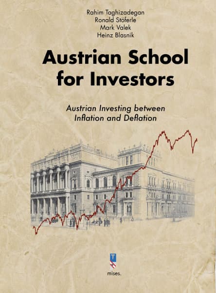 Cubierta: Austrian School for Investors: Austrian Investing between Inflation and Deflation
